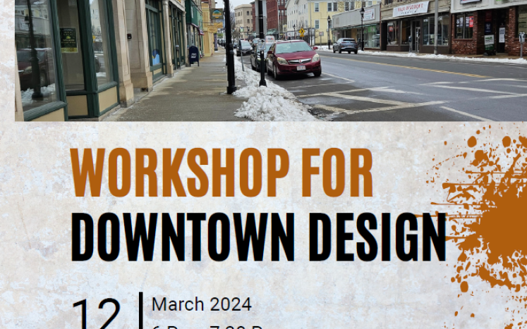 Downtown Athol Design Guidelines Project Public Presentation Promotional Flyer